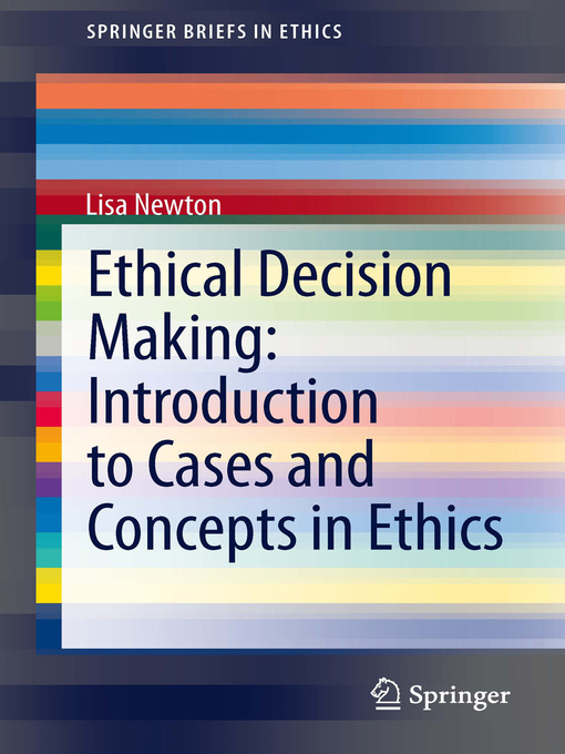 Title details for Ethical Decision Making by Lisa Newton - Available